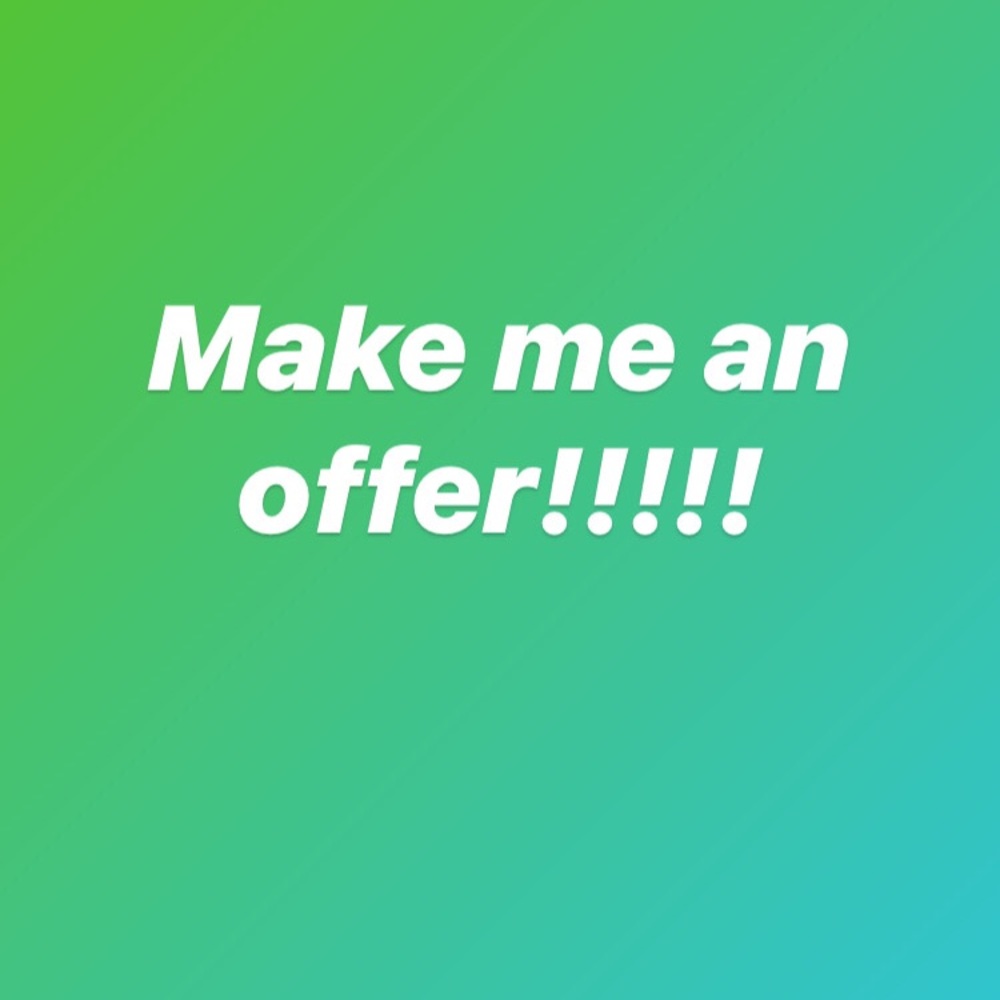 Accepting most offers!!